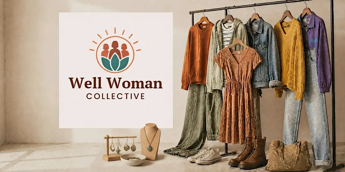 Well Woman Collective: Confident personal styling on a budget