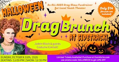 Halloween Drag Brunch at Sidetrack: A fundraiser for LHS THEATER