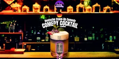 SHOWTIME! Deutscher Comedy Cocktail in der French Bento Bar