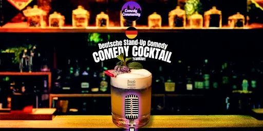 SHOWTIME! Deutscher Comedy Cocktail in der French Bento Bar