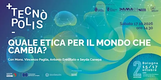 QUALE ETICA PER IL MONDO CHE CAMBIA - TECNÒPOLIS