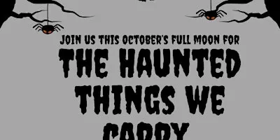 The Haunted Things We Carry- A Meditative Sound Journey into our Shadows