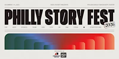Philly Story Fest 2026