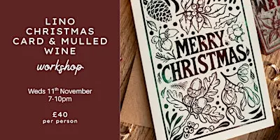 Art Workshop - Christmas Card Lino Workshop & Mulled Wine - Southampton