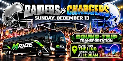 Las Vegas Raiders vs. Los Angeles Chargers ROUNDTRIP SHUTTLE FROM LINQ