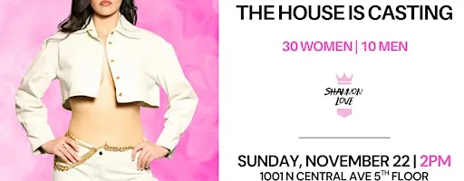 House of Love 2.0 | Model Casting | November 22