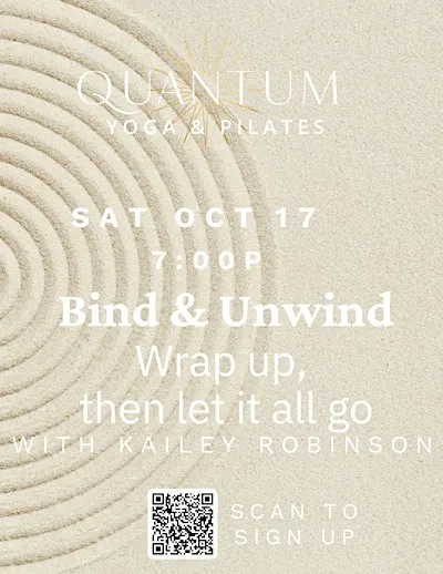 Bind & Unwind with Kailey Robinson