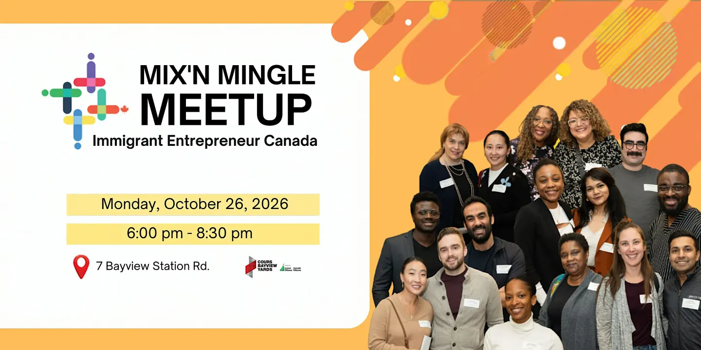 Fall Immigrant Entrepreneurs Mix'N Mingle MeetUp