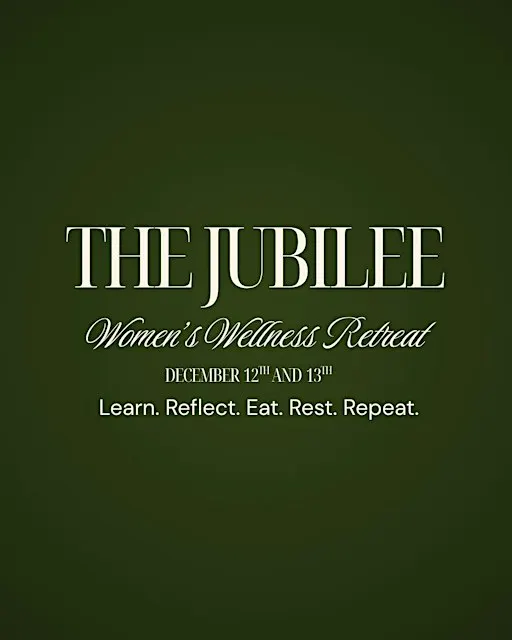 The Jubilee - Women's Wellness Retreat