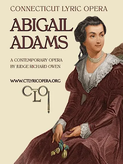 Abigail Adams - An Opera in Letters at the Old State House
