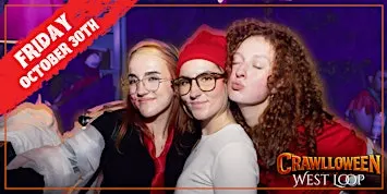 West Loop Halloween Bar Crawl on Friday 10/30 by Crawlloween