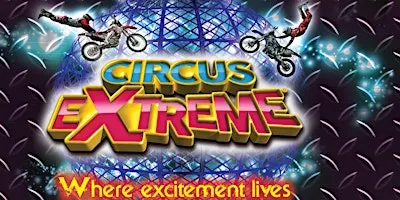 Circus Extreme - Belfast