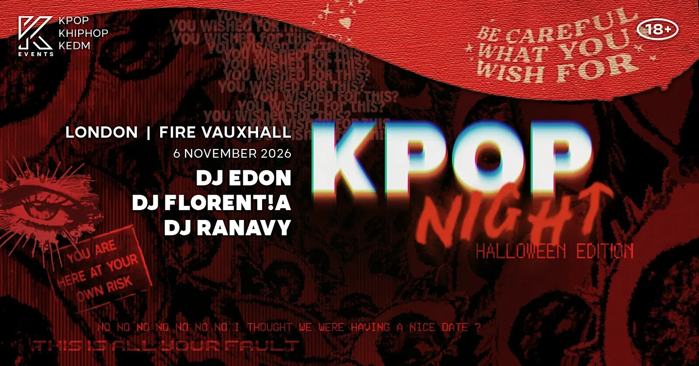 OfficialKEvents | LONDON: KPOP & KHIPHOP Night - HALLOWEEN EDITION