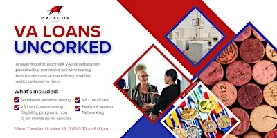 VA Loans... Uncorked