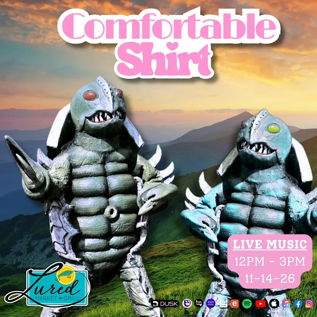 Comfortable Shirt: Live From the Lured Market & Grill!