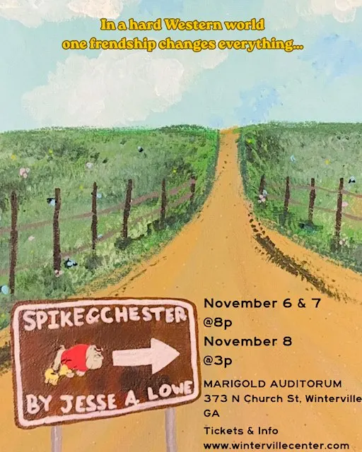 Spike and Chester: An Original Play by Jesse Lowe