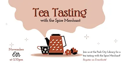 Tea Tasting with the Spice Merchant