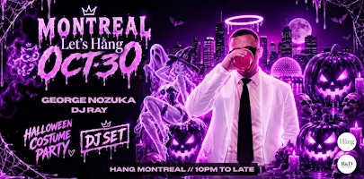 Let's Hang - Halloween Costume Party - with George Nozuka & DJ Ray