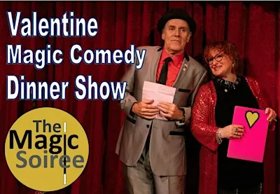 The Valentines Magic Soiree - The Late Soiree @Embassy Suites, Troy
