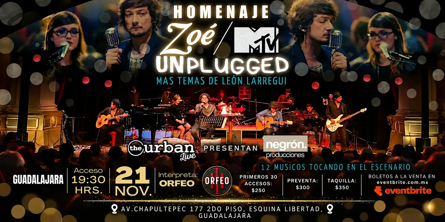 Orfeo presenta "Homenaje Zoé MTV Unplugged" | Concierto | Guadalajara
