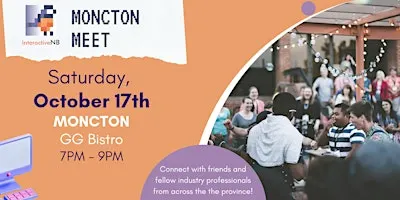 Moncton Meet - Moncton IDM industry social