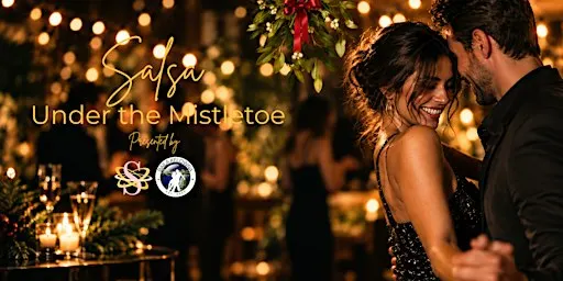 Salsa Under the Mistletoe