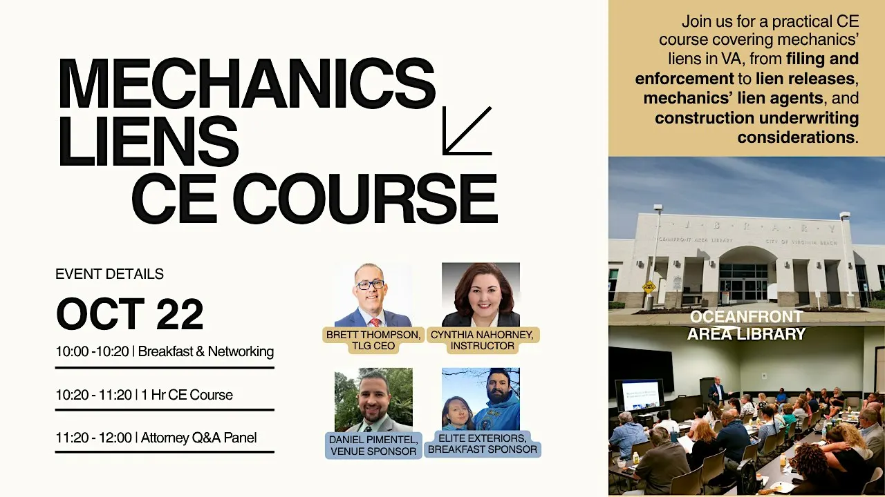 Mechanics’ Liens in Virginia | 1-Hour CE Course + Attorney Q&A
