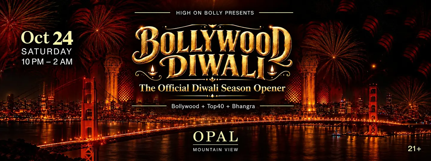 OCT 24 | SAT | BOLLYWOOD DIWALI PARTY | MOUNTAIN VIEW