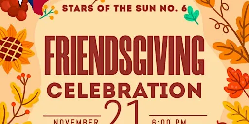 Stars Of The Sun No 6 Friendsgiving Celebration