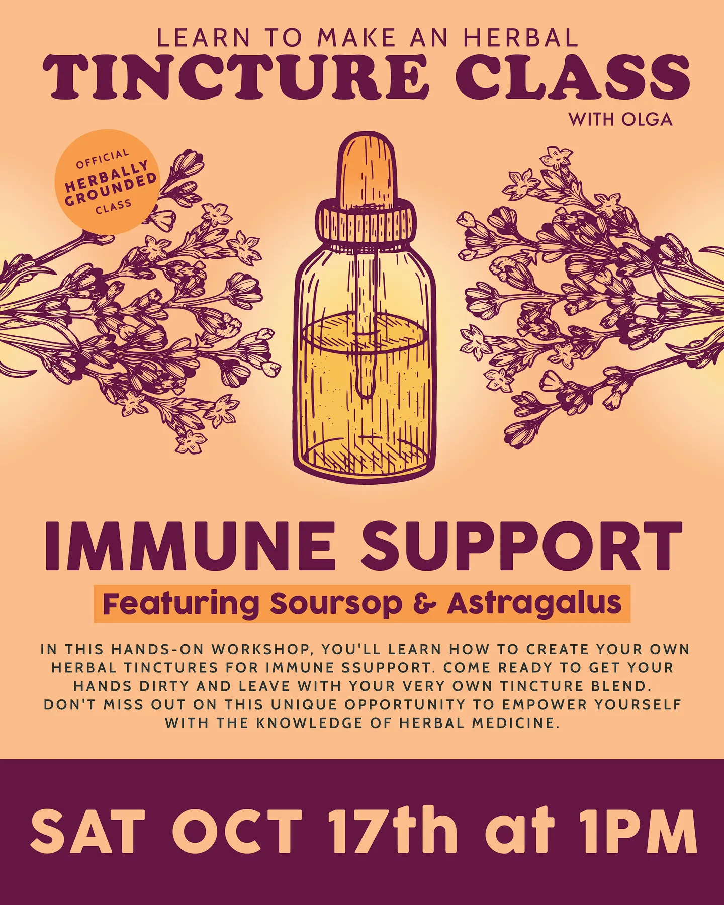 Herbal Tincture Class - Immune Support Edition