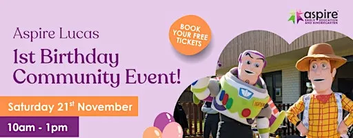 Aspire Lucas 1st Birthday Community Event