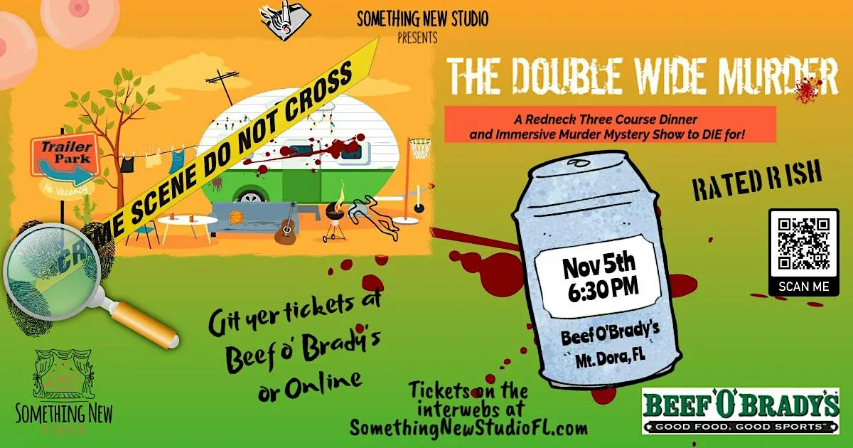 A DOUBLE WIDE MURDER - An R RATED hilarious murder mystery dinner show