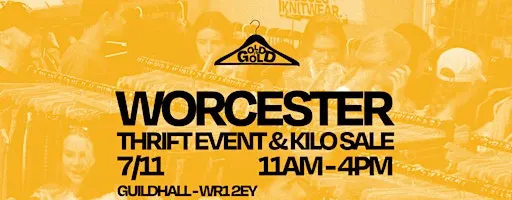 7th November - Worcester's BEST Thrift Event & Kilo Sale