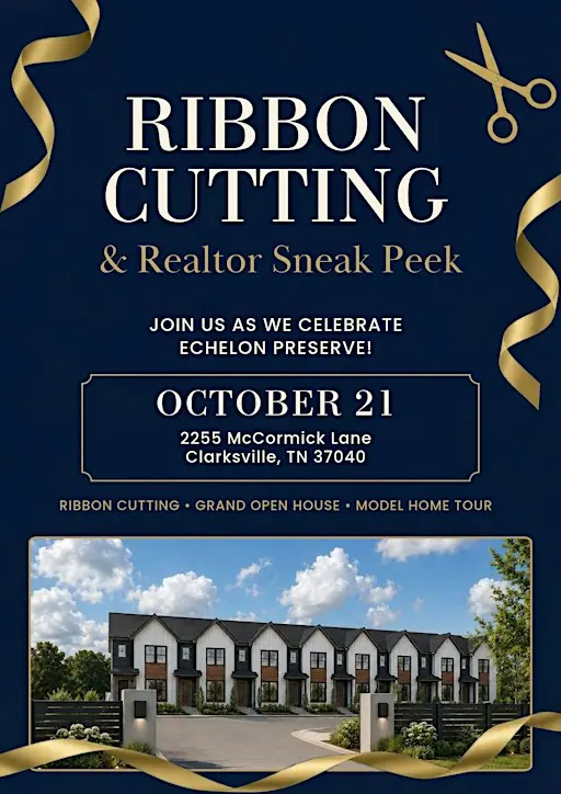 Echelon Preserve: Ribbon Cutting & Realtor Sneak peek