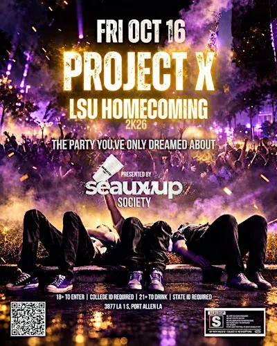 PROJECT X 2K26❗️LSU Homecoming Pregame! A College Night Exclusive!