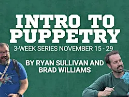 Intro to Puppetry