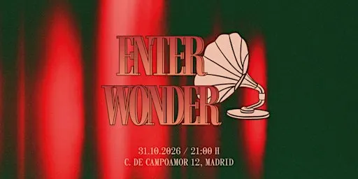ENTER WONDER X EL WILLY_ 31/10