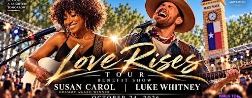 LOVE RISES: We Choose Love All Day — Grapevine Benefit Concert
