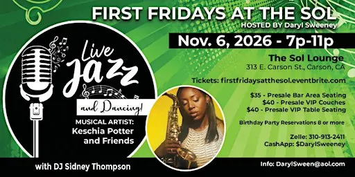First Fridays at the Sol Featuring Saxophonist Keschia Potter and Friends