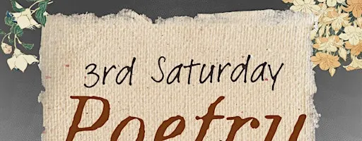 3rd Saturday Poetry in Chinatown