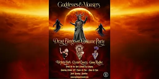 Goddesses and Monsters - Dirty Drag Bingo and Costume Party