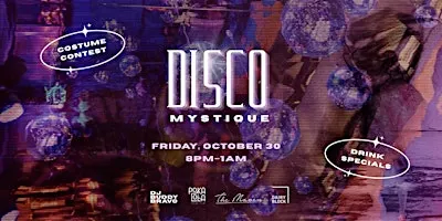 Disco Mystique: LoDo Halloween Party