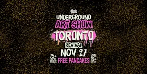 The Toronto Pancakes & Booze Art Show