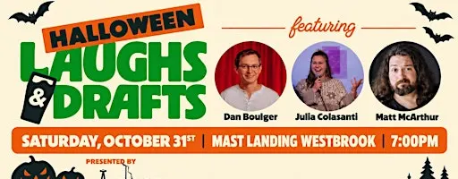 Halloween Laughs and Drafts at Mast Landing Brewing Co. Westbrook