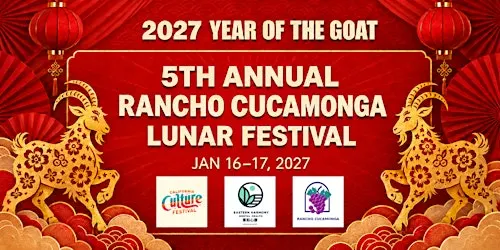 2027 5th Annual Rancho Cucamonga Lunar Festival