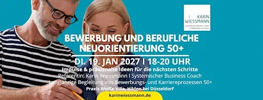 BEWERBUNG UND BERUFLICHE NEUORIENTIERUNG 50+ I Hilden bei Düsseldorf
