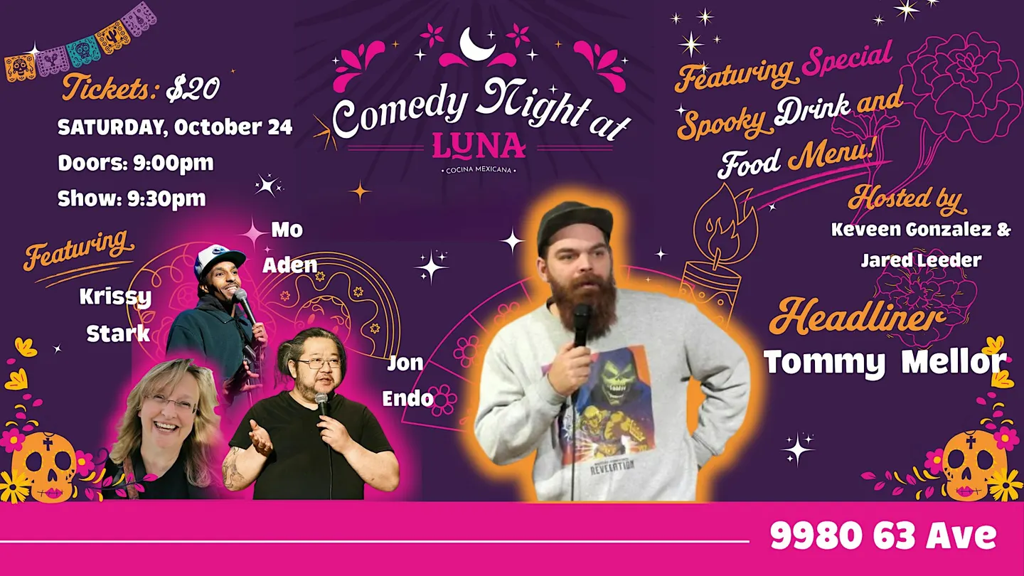 Comedy Night At Luna- Saturday October 24, featuring Tommy Mellor