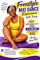 Freestyle Mat Dance Experience with Tracy