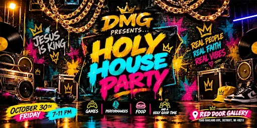 Holy House Party
