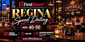 15FirstDates Regina Speed Dating (Age 40-50)